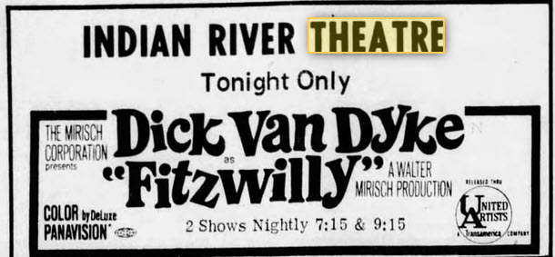 Indian River Theatre - 31 May 1968 Ad (newer photo)